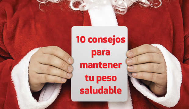 Diez tips para mantener tu peso saludable este fin de año