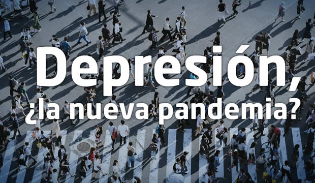Depresión, ¿la nueva pandemia?